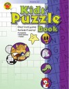 Kids� Puzzle Book, Grades 1 - 5: Volume 22 - School Specialty Publishing, Brighter Child