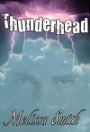 Thunderhead - Melissa A. Smith