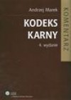 Kodeks Karny. Komentarz - Marek Andrzej, Tadeusz Bojarski, Aneta Michalska Warias, Joanna Piórkowska Flieger, Maciej Szwarczyk, Andrzej Marek