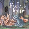 The Forest Sleeps - Calee M. Lee, Erin Kenna