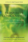 Prosperity Consciousness: Leading Yourself to Money with Conscious Awareness - Steven Bowman