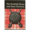 The Scottish Clans And Their Tartans - W. Johnson, A.K. Johnson