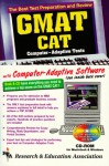 GMAT CAT w/ CD-ROM-- The Best Test Prep for the GMAT CAT - Anita Price Davis, Research and Education Association Testware, E. Davis, R. Fryer, Thomas C. Kennedy, E. Klett, James S. Malek, V. Rohatgi, Ethel Wood