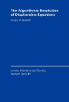 The Algorithmic Resolution of Diophantine Equations: A Computational Cookbook - Nigel P. Smart