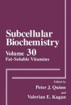 Fat-Soluble Vitamins - Peter J Quinn, Valerian E Kagan