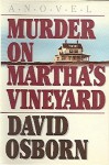 Murder on Martha's Vineyard - David Osborn