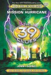 Mission Hurricane (The 39 Clues: Doublecross, Book 3) - Jenny Goebel