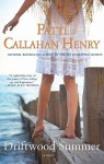 Driftwood Summer - Patti Callahan Henry