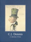 C.J. Dennis, a Collection of Verse - C.J. Dennis