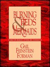 Burning Beds and Mermaids: Stories and Advanced Interactive Language Activities - Gail Feinstein Forman