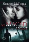 Die Macht der Angst (German Edition) - Shannon McKenna, Patricia Woitynek