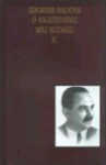 Zbornik radova o književniku Mili Budaku (knjiga 1) - Zvonko Marić, Kerubin Šegvić, Ivo Lendić, Husnija Čengić, Milivoj Magdić, Savić Marković Štedimlija, Ljubomir Maraković, Mate Ujević, Milan Durman, Kalman Mesarić, Olinko Delorko, Josip Horvat, Nikola Murković, Josip Bogner, Stanko Petrov, Tomislav Prpić, Dušan Žanko, Vil