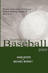 Betting Baseball 2009 - Hank Myers, Michael Murray