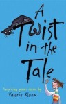 A Twist in the Tale - Valerie Bloom