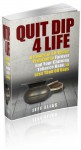 Quit Dip 4 Life - Jeff Elias, Walter Kleine