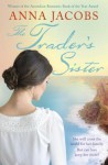 The Trader's Sister - Anna Jacobs