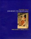 Journey To Mustang (Bibliotheca Himalayica) - Giuseppe Tucci