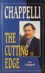 The Cutting Edge - Ian Chappell