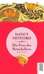 Die Frau des Botschafters - Nancy Mitford