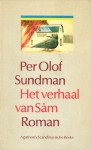 Het verhaal van Såm - Per Olof Sundman, Freek Lankhof