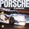 Porsche in Motorsport: Fifty Years on Track - Peter Morgan, Derek Bell