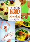 The Classic 1000 Low Fat Recipes - Carolyn Humphries