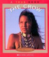 The Crow (True Books) - Christin Ditchfield