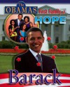 Barack (The Obamas: The First Family Of Hope) - Hal Marcovitz