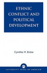 Ethnic Conflict And Political Development - Cynthia Enloe