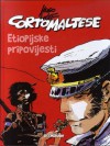 Corto Maltese: Etiopijske pripovijesti (Corto Maltese, #2) - Hugo Pratt