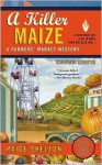 A Killer Maize - Paige Shelton