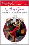 Bride in a Gilded Cage - Abby Green