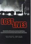 Lost Lives: The Stories of the Men, Women and Children Who Died as a Result of the Northern Ireland Troubles - David McKittrick, Brian Feeney, Chris Thornton, David McVea