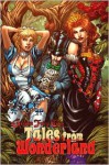 Tales from Wonderland, Volume 1 - Daniel Leister, Raven Gregory, Ralph Tedesco, Joe Brusha, Nei Ruffino