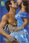 The Reluctant Countess - Wendy Vella