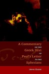 Commentary On Ephesians - John Eadie