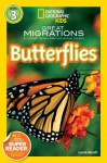 National Geographic Kids: Great Migrations Butterflies - Laura Marsh