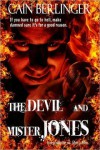 The Devil and Mister Jones - Cain Berlinger