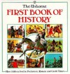 First Book of History: Prehistoric Times, Castle Times, Roman Times - J. Chisholm, Robyn Gee