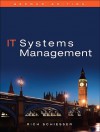 IT Systems Management (2nd Edition) - Rich Schiesser