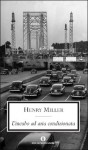 L'incubo ad aria condizionata - Henry Miller, Vincenzo Mantovani