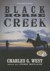 Black Horse Creek - Charles G. West, To Be Announced