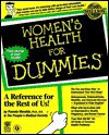 Women's Health for Dummies - Pamela Maraldo, People's Medical Society