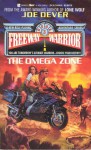 The Omega Zone (Freeway Warrior, #3) - Joe Dever