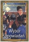 Wybór opowiadań - Guy de Maupassant