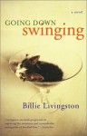 Going Down Swinging - Billie Livingston