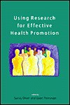 Using Research for Effective Health Promotion - Sandy Oliver