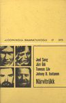 Närvitrükk (Loomingu Raamatukogu, #17/1971) - Joel Sang, Jüri Üdi, Toomas Liiv, Johnny B. Isotamm