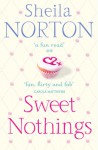 Sweet Nothings - Sheila Norton