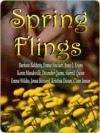 Spring Fling - Whiskey Creek Press Authors, Barbara Baldwin, Emma Sinclair, Anna J. Evans, Karen Mandeville, December Quinn, Sherrill Quinn, Emma Wildes, Jenna Howard, Kristina Diesen, C'ann Inman, Chere Gruver